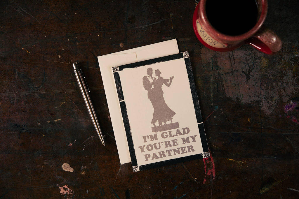 Glad You're My Partner Card