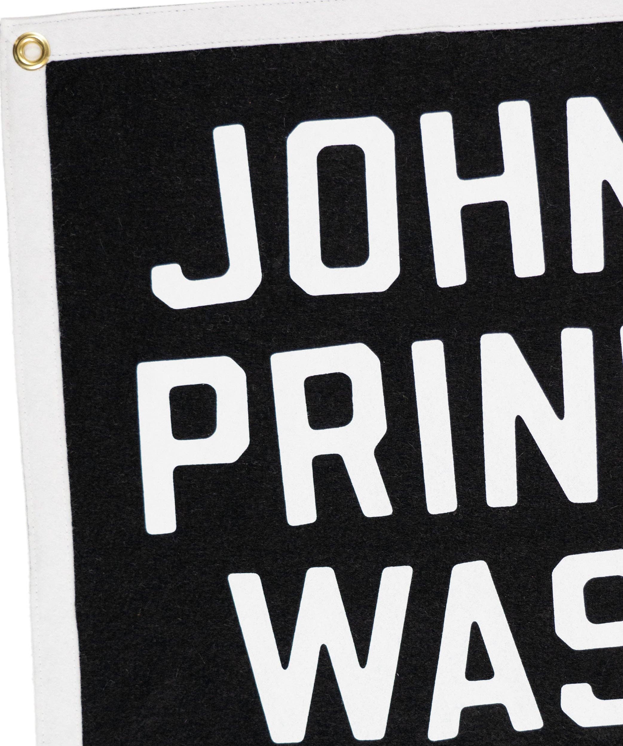 John Prine Was Right Camp Flag • John Prine x Oxford Pennant