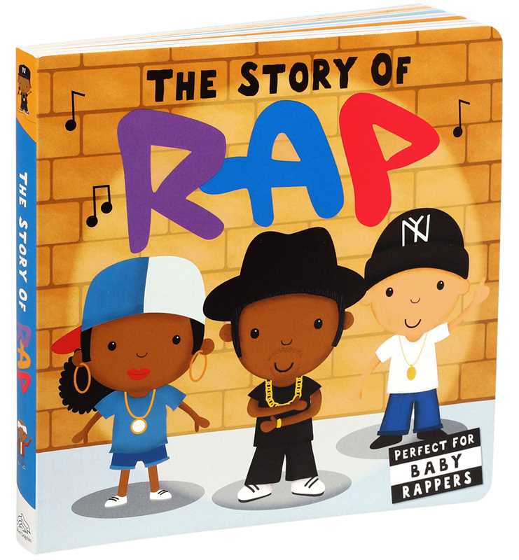 Story of Rap (Board Book for Babies and Toddlers 0-2 years old) by Editors of Caterpillar Books