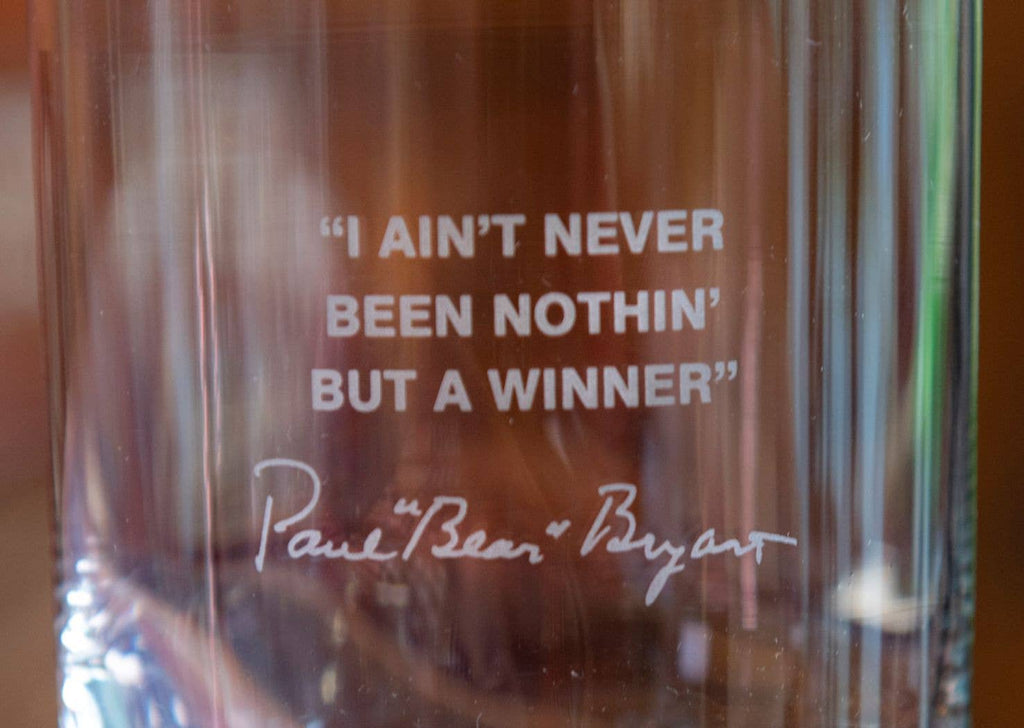Bear Bryant Quote Glass (Winner)