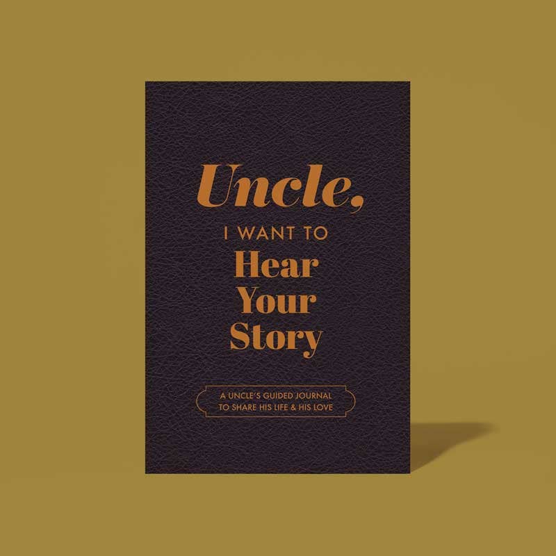 Uncle, I Want to Hear Your Story