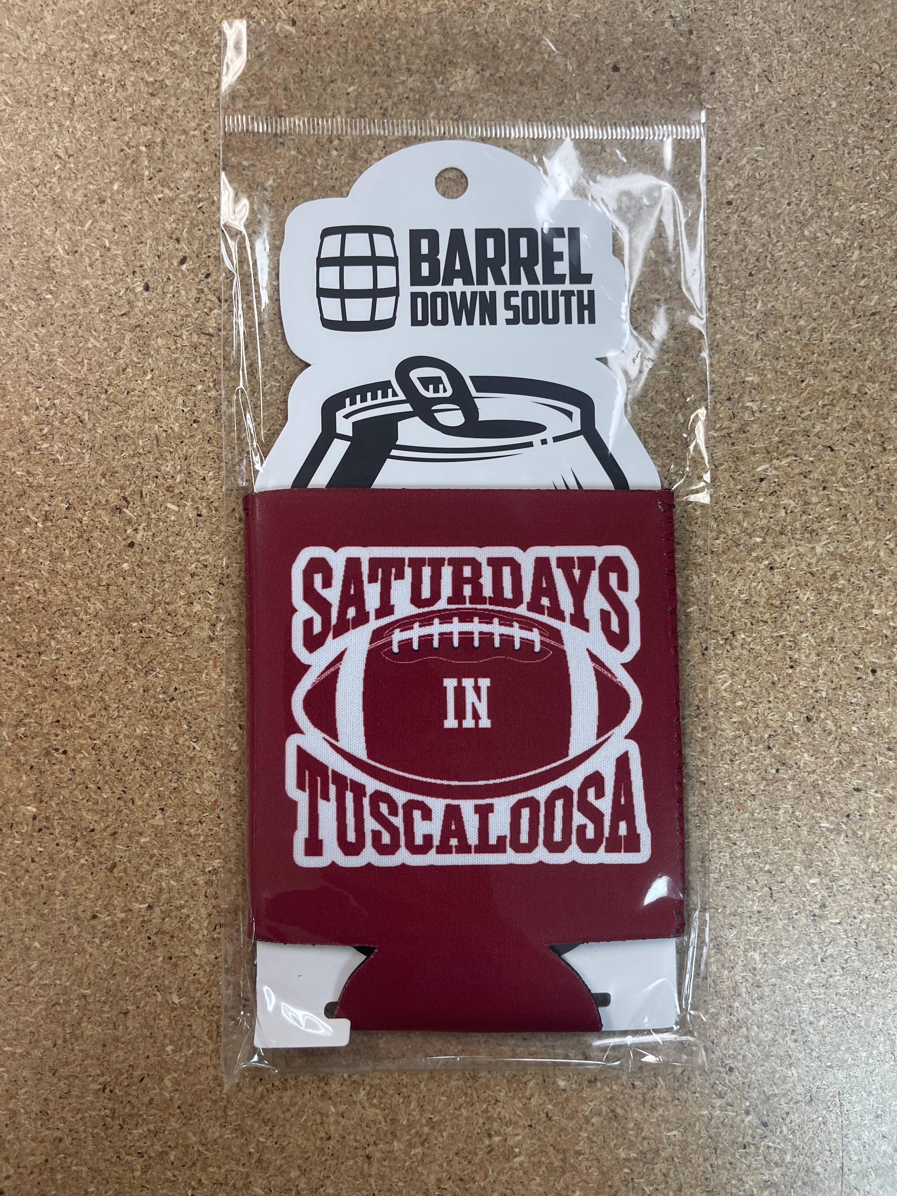 Saturdays in Tuscaloosa Can Cooler