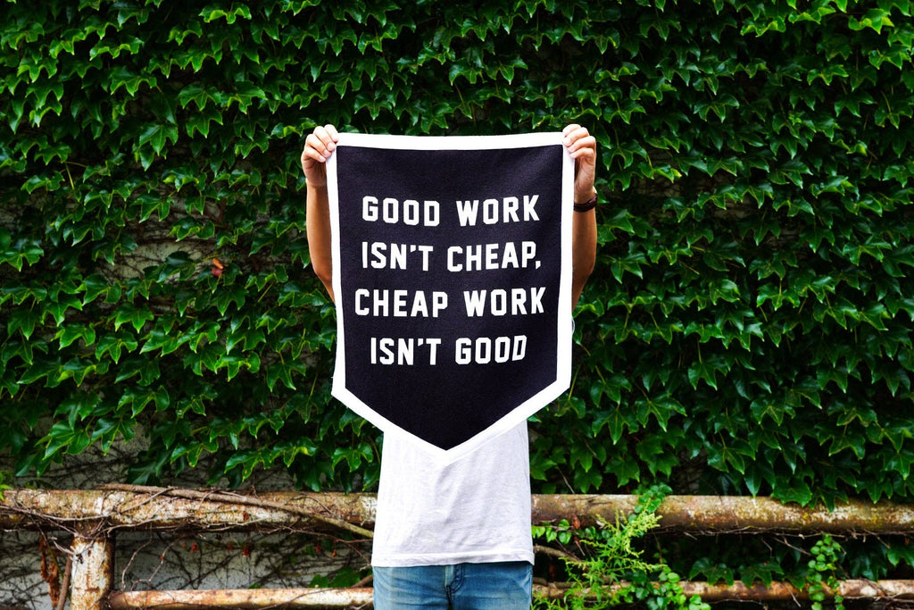 Good Work Isn't Cheap Camp Flag